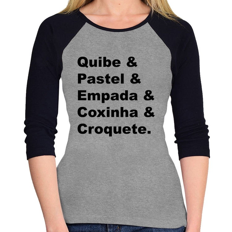 Baby Look Raglan Quibe & Pastel & Coxinha & Empada & Croquete Manga 3/4 - Cinza/Preto