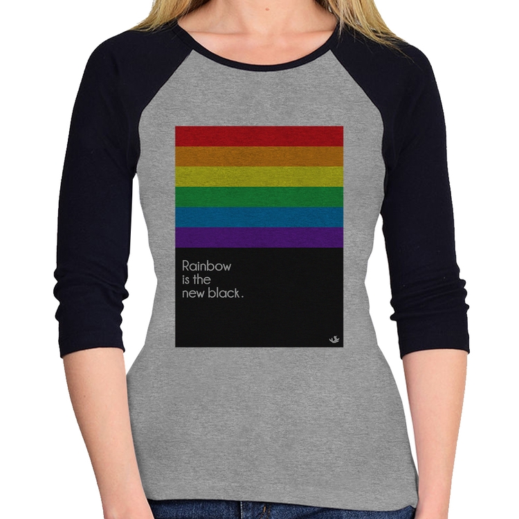 Baby Look Raglan Rainbow is the new black Manga 3/4 - Cinza/Preto