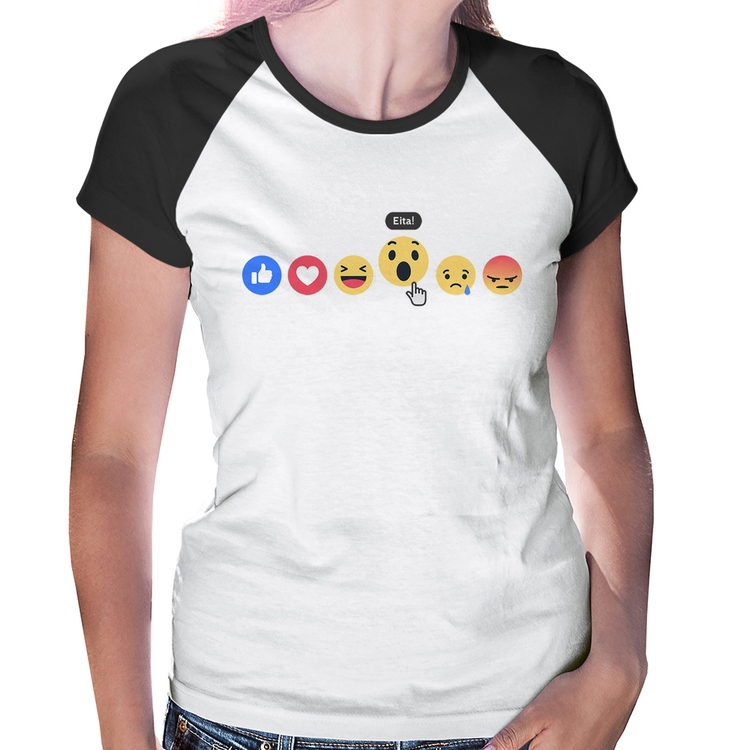 Baby Look Raglan Reações Facebook Eita!