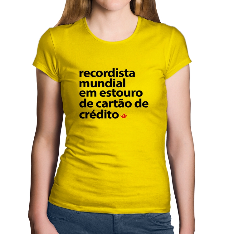 Baby Look Algodão Recordista mundial em estouro de cartão - Amarela