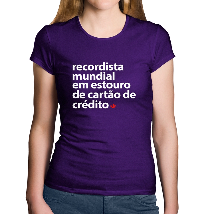 Baby Look Algodão Recordista mundial em estouro de cartão - Roxa