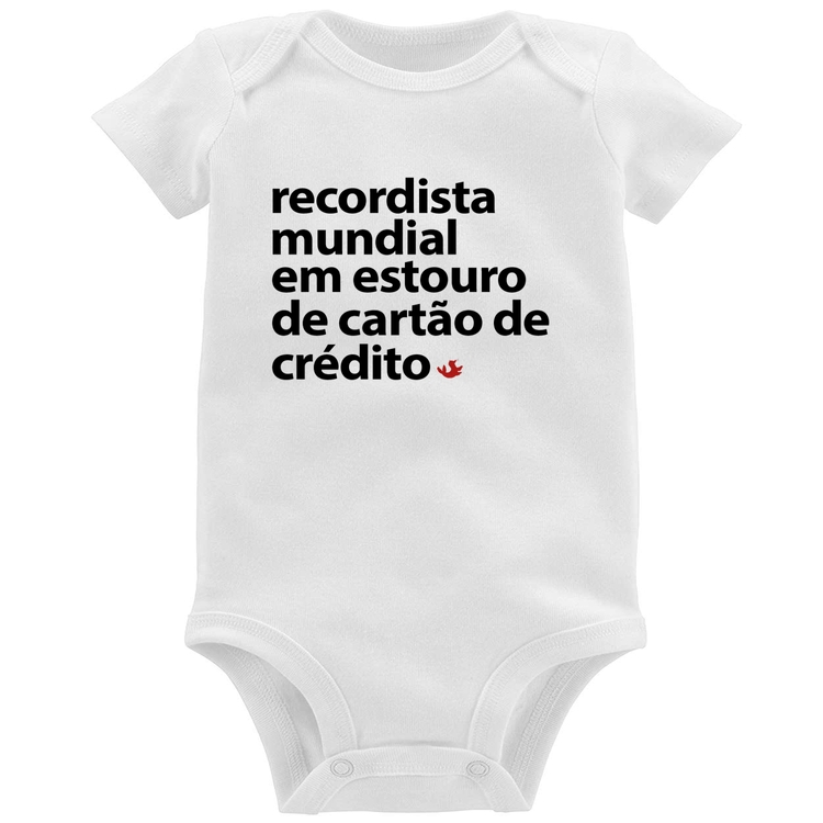Body Bebê Recordista mundial em estouro de cartão