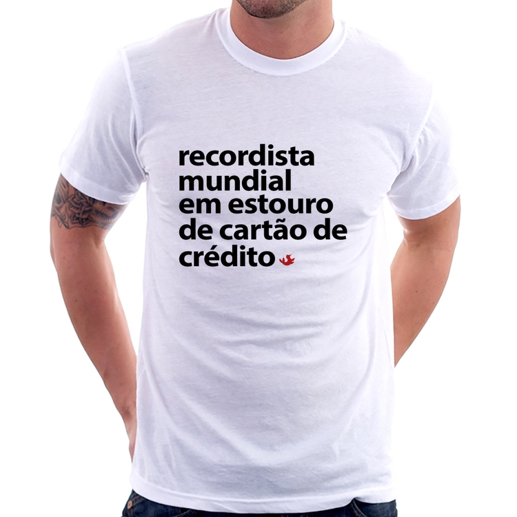 Camiseta Recordista mundial em estouro de cartão