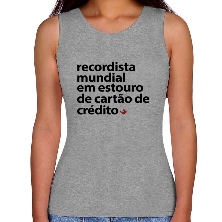 Regata Feminina Recordista mundial em estouro de cartão - Cinza
