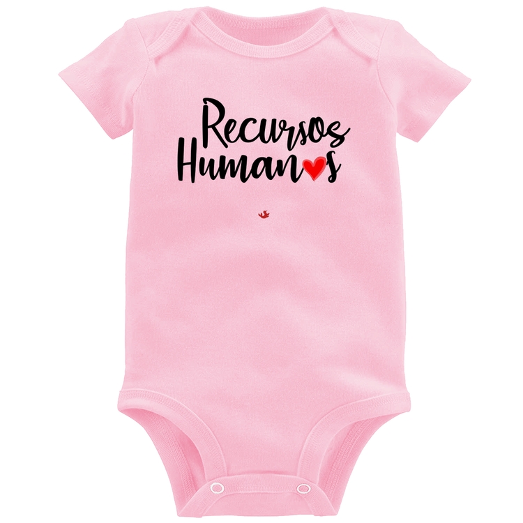 Body Bebê Recursos Humanos por amor - Rosa Bebê