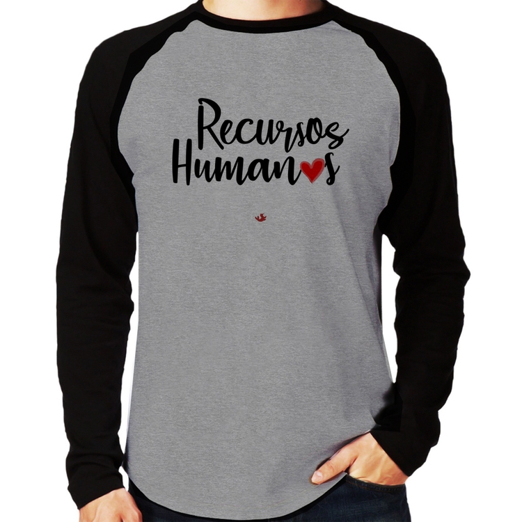 Camiseta Raglan Recursos Humanos por amor Manga Longa - Cinza/Preto