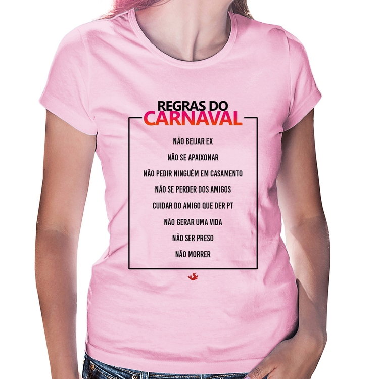 Baby Look Regras do carnaval - Rosa Bebê