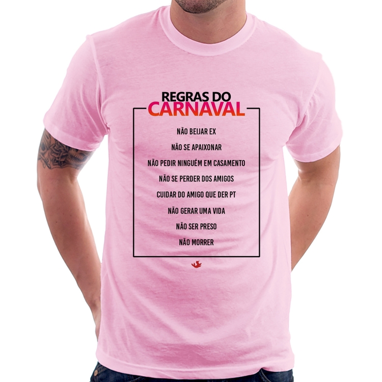 Camiseta Regras do carnaval - Rosa Bebê