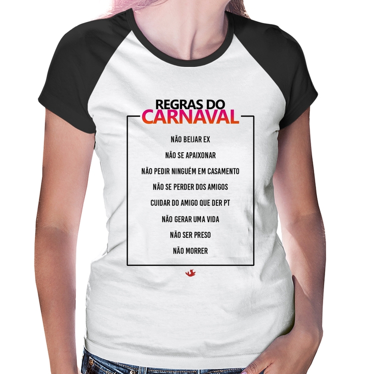 Baby Look Raglan Regras do carnaval