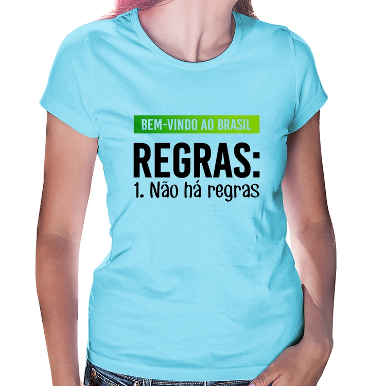 Baby Look Regras: Não há regras - Azul Bebê