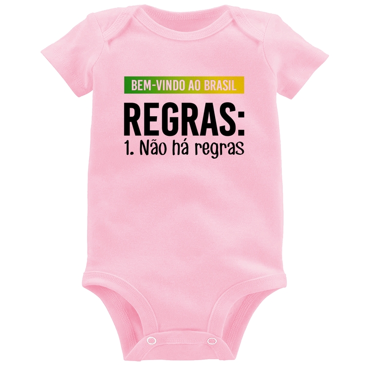 Body Bebê Regras: Não há regras - Rosa Bebê