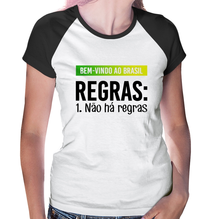 Baby Look Raglan Regras: Não há regras