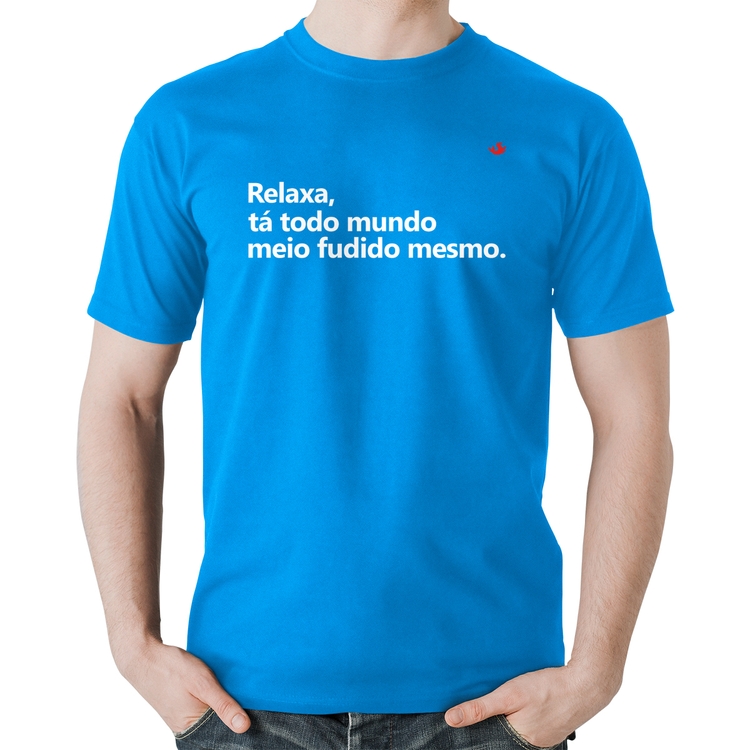 Camiseta Algodão Relaxa, tá todo mundo meio fudido mesmo - Azul