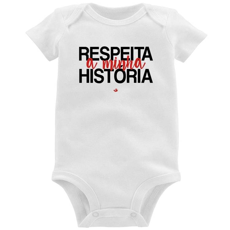 Body Bebê Respeita a minha História
