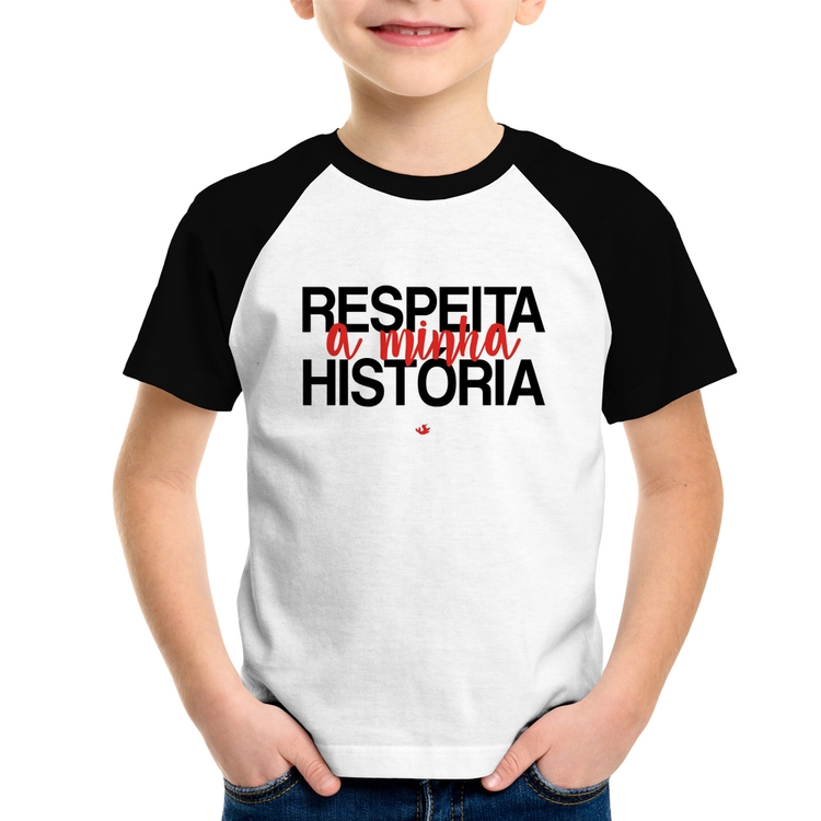 Camiseta Raglan Infantil Respeita a minha História