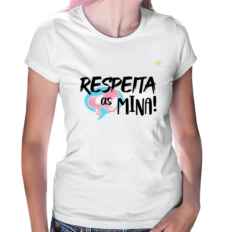 Baby Look Respeita as mina!