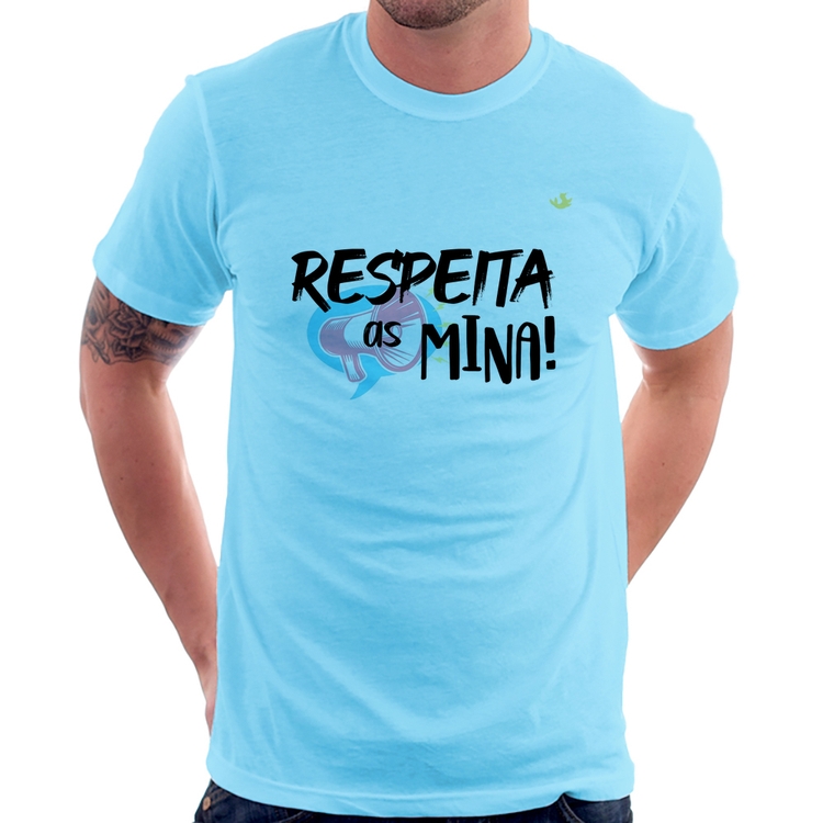 Camiseta Respeita as mina! - Azul Bebê