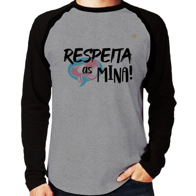 Camiseta Raglan Respeita as mina! Manga Longa - Cinza/Preto