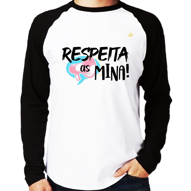 Camiseta Raglan Respeita as mina! Manga Longa