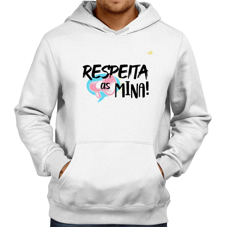Moletom Respeita as mina! - Branco