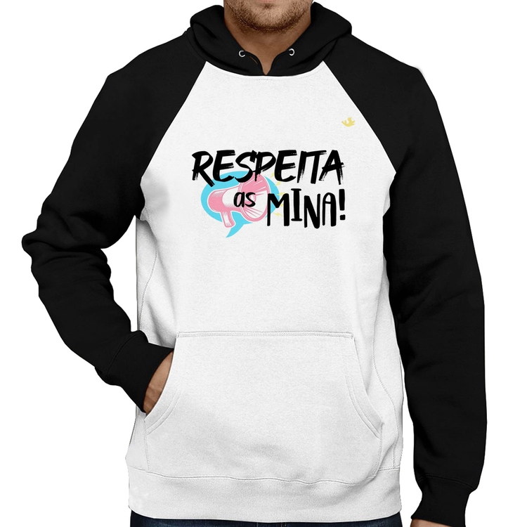 Moletom Respeita as mina!