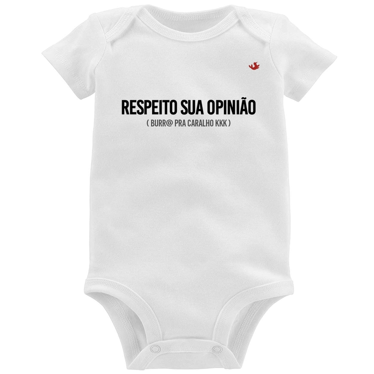 Body Bebê Respeito sua opinião