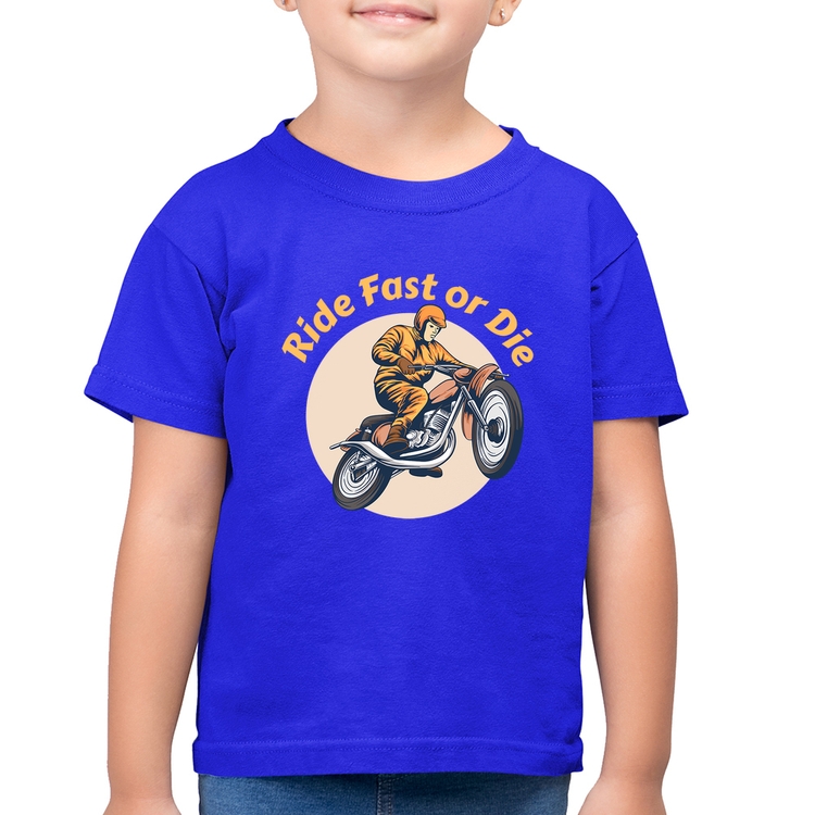 Camiseta Algodão Infantil Ride Fast Or Die - Azul Royal