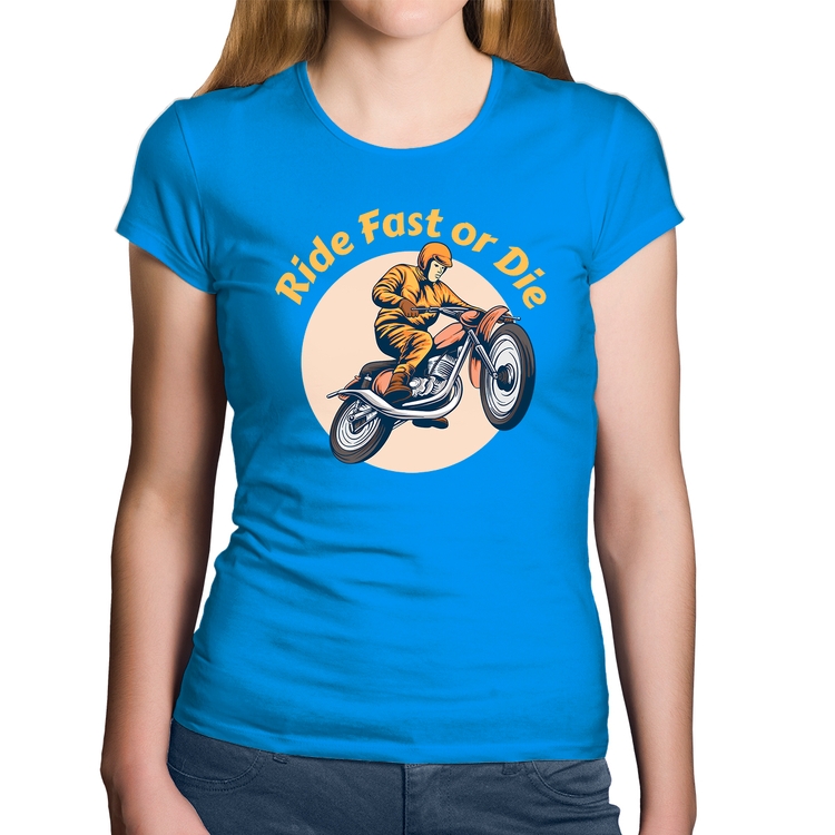 Baby Look Algodão Ride Fast Or Die - Azul