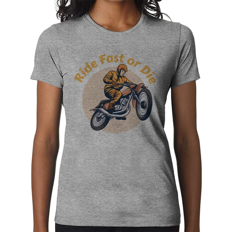 Baby Look Ride Fast Or Die - Cinza