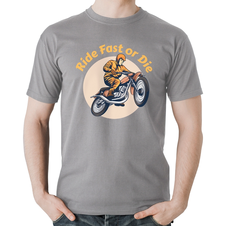 Camiseta Algodão Ride Fast Or Die - Cinza