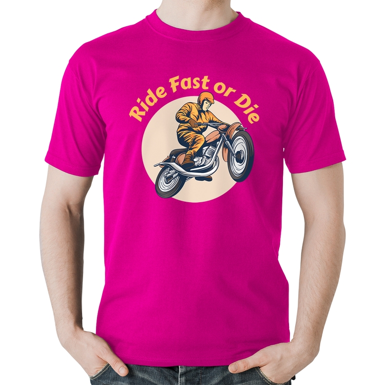 Camiseta Algodão Ride Fast Or Die - Rosa