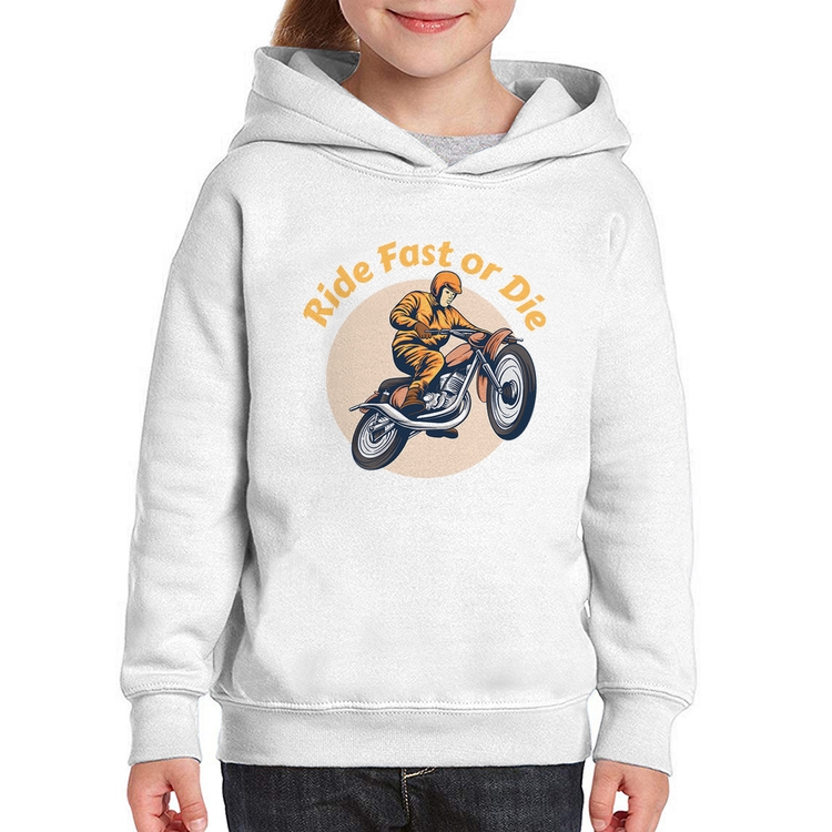 Moletom Infantil Ride Fast Or Die