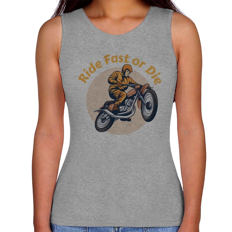 Regata Feminina Ride Fast Or Die - Cinza