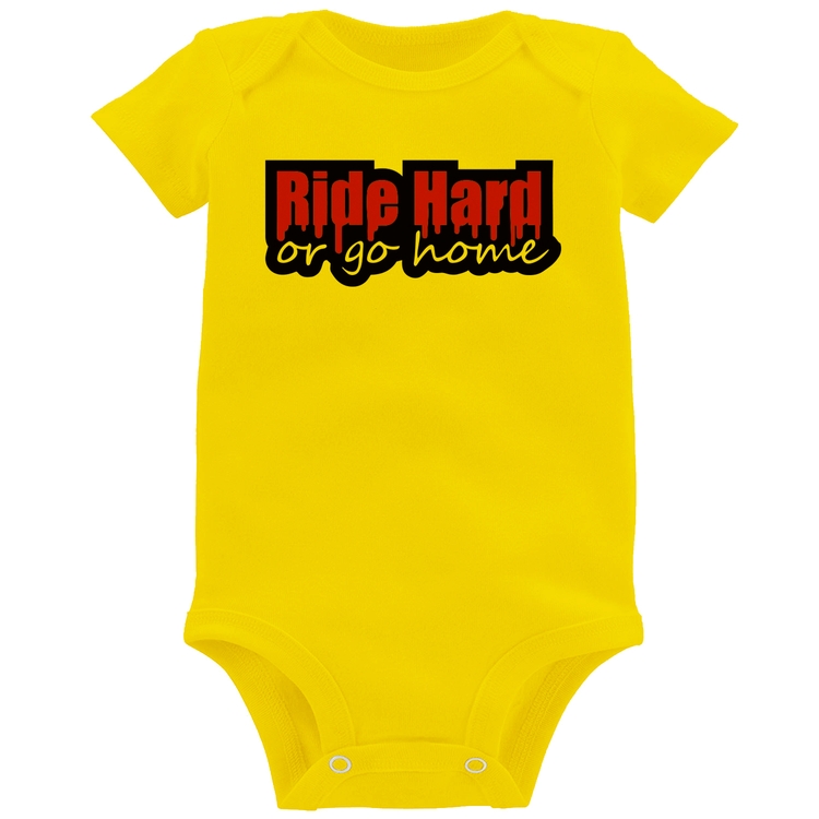 Body Bebê Ride Hard or go home - Amarelo