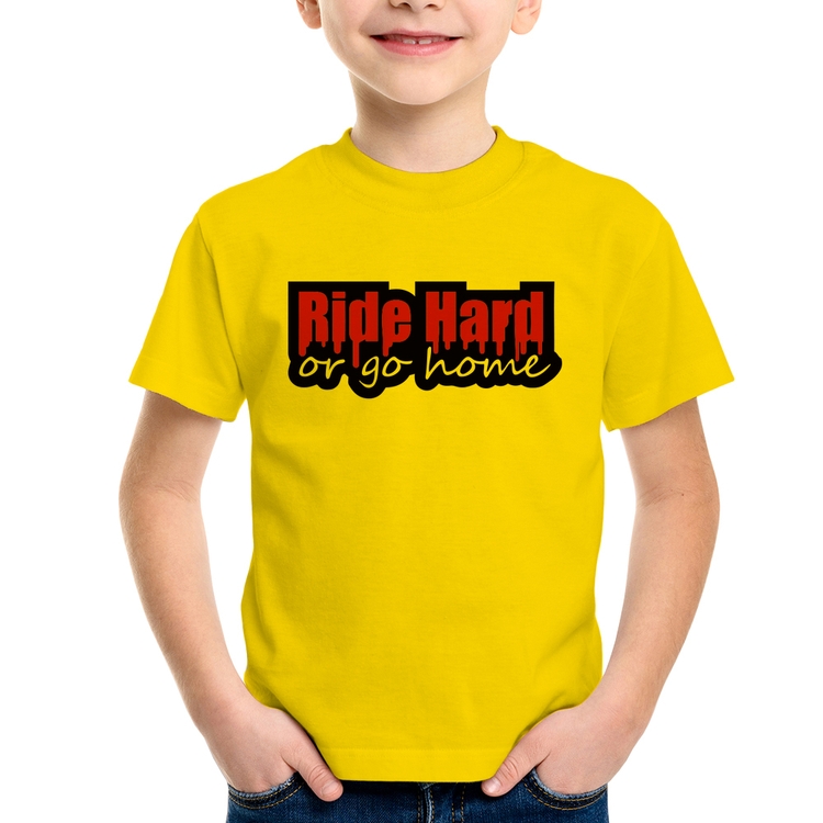 Camiseta Infantil Ride Hard or go home - Amarela