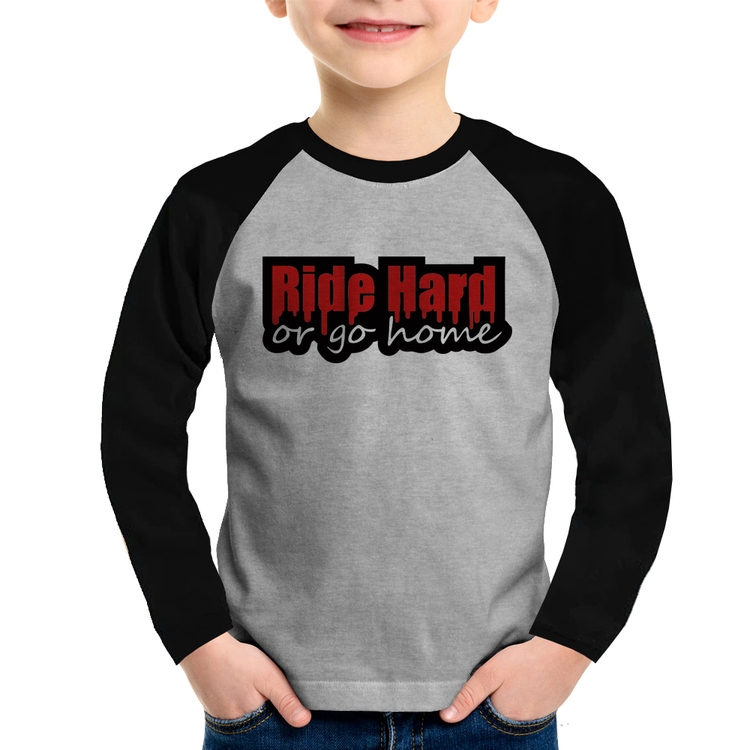 Camiseta Raglan Infantil Ride Hard or go home Manga Longa - Cinza/Preto