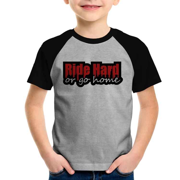 Camiseta Raglan Infantil Ride Hard or go home - Cinza/Preto