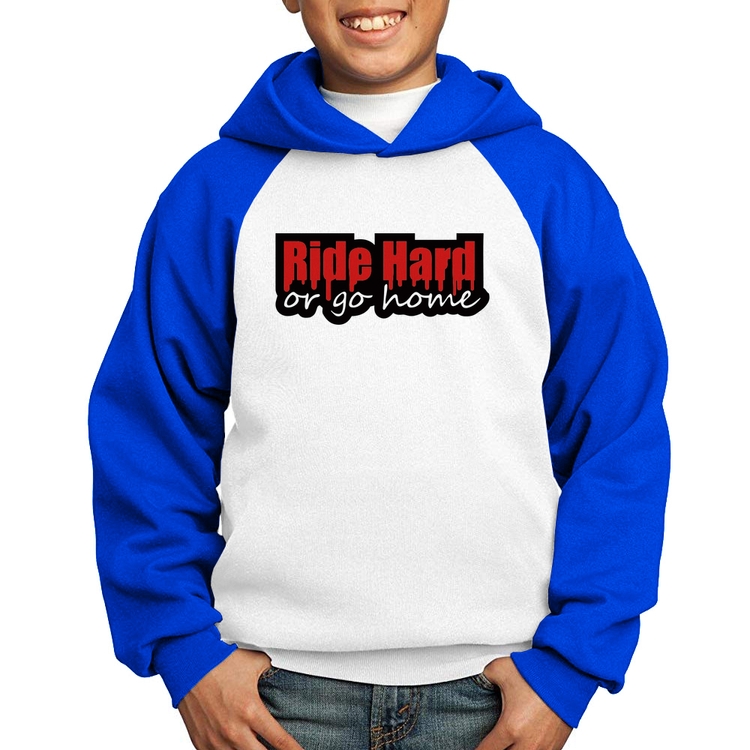 Moletom Infantil Ride Hard or go home - Branco/Azul
