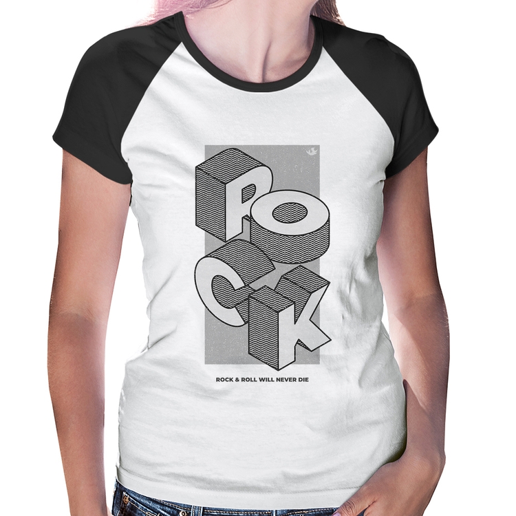 Baby Look Raglan Rock & Roll will never die