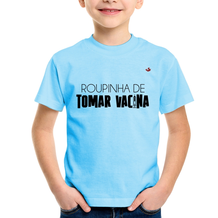 Camiseta Infantil Roupinha de tomar vacina - Azul Bebê