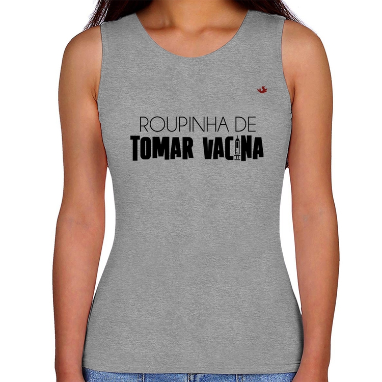 Regata Feminina Roupinha de tomar vacina - Cinza