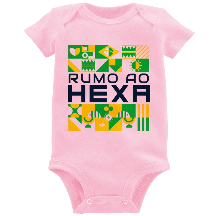 Body Bebê Rumo ao Hexa - Rosa Bebê