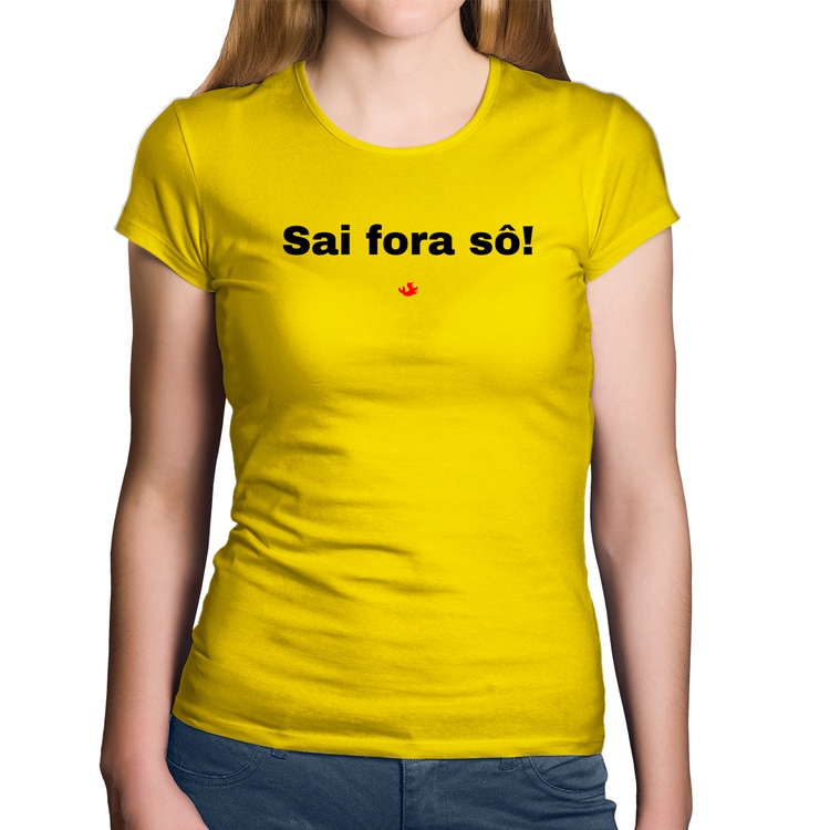 Baby Look Algodão Sai fora sô! - Amarela