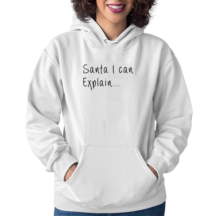 Moletom Feminino Santa I can explain - Branco