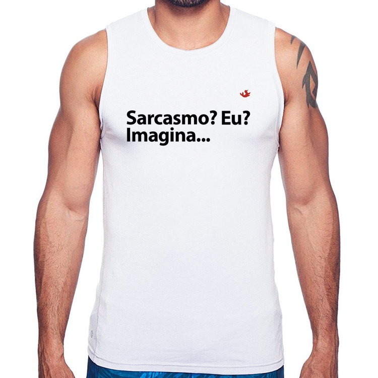 Regata Sarcasmo? Eu? Imagina...