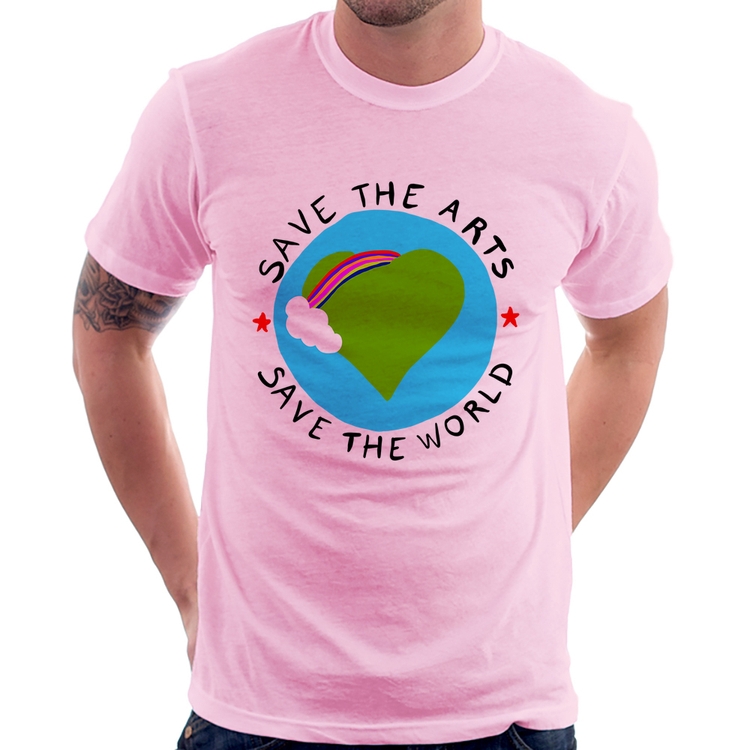 Camiseta Save The Arts Save The World - Rosa Bebê