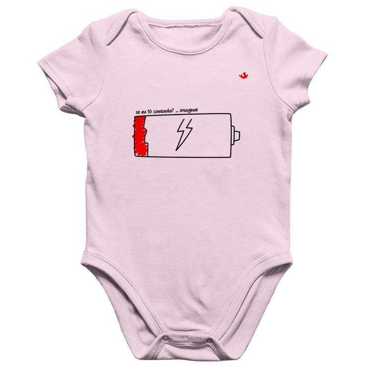 Body Bebê Algodão Se eu tô cansada? - Rosa Bebê
