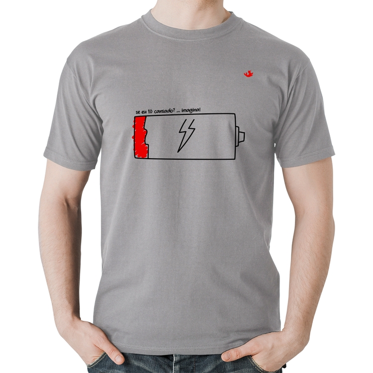 Camiseta Algodão Se eu tô cansado? - Cinza