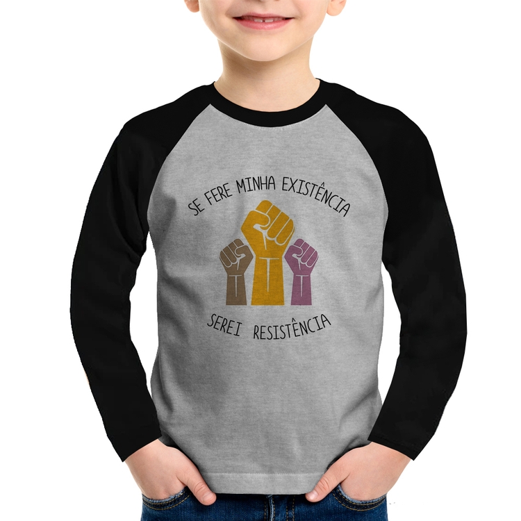 Camiseta Raglan Infantil Se fere minha existência, serei resistência Manga Longa - Cinza/Preto