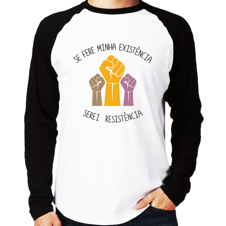 Camiseta Raglan Se fere minha existência, serei resistência Manga Longa